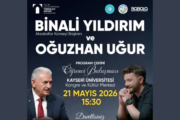 Binali Yıldırım ve Oğuzhan Uğur, Kayseri'de Gençlerle Buluşacak