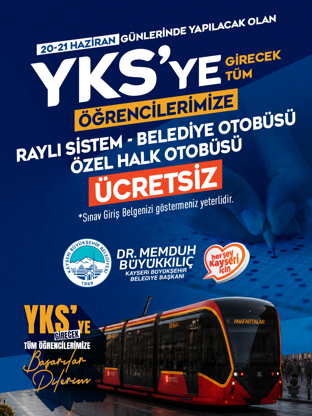Başkan Büyükkılıç’tan YKS Adaylarına Ücretsiz Ulaşım Müjdesi