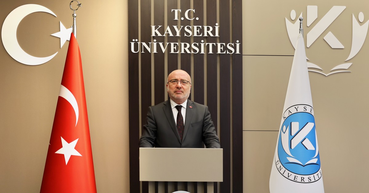 KAYÜ Rektörü Prof. Dr. Kurtuluş Karamustafa'dan 
