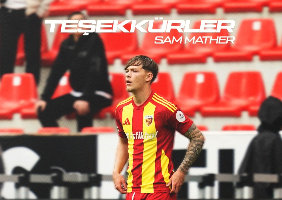 Kayserispor, Sam Mather ile Yollarını Ayırdı