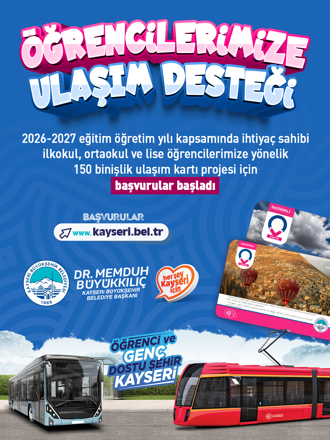 Büyükşehir’den Öğrencilere Yeni Eğitim Yılında Ulaşım Desteği
