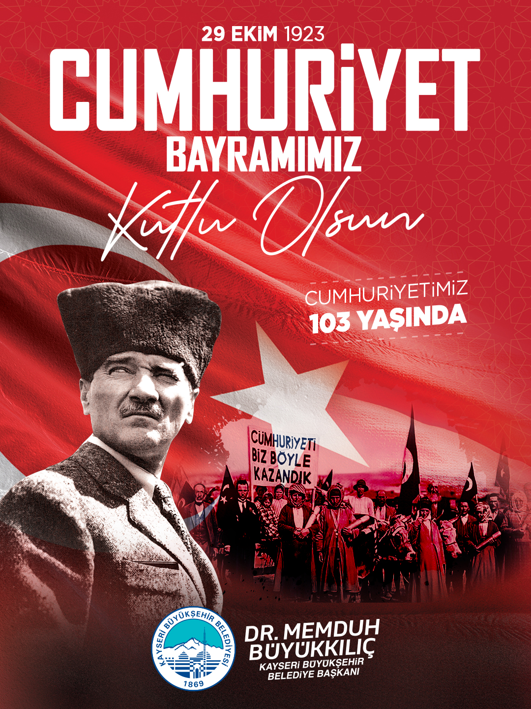 Başkan Büyükkılıç: “Cumhuriyet, Geleceğe Taşıdığımız En Büyük Emanetimizdir”