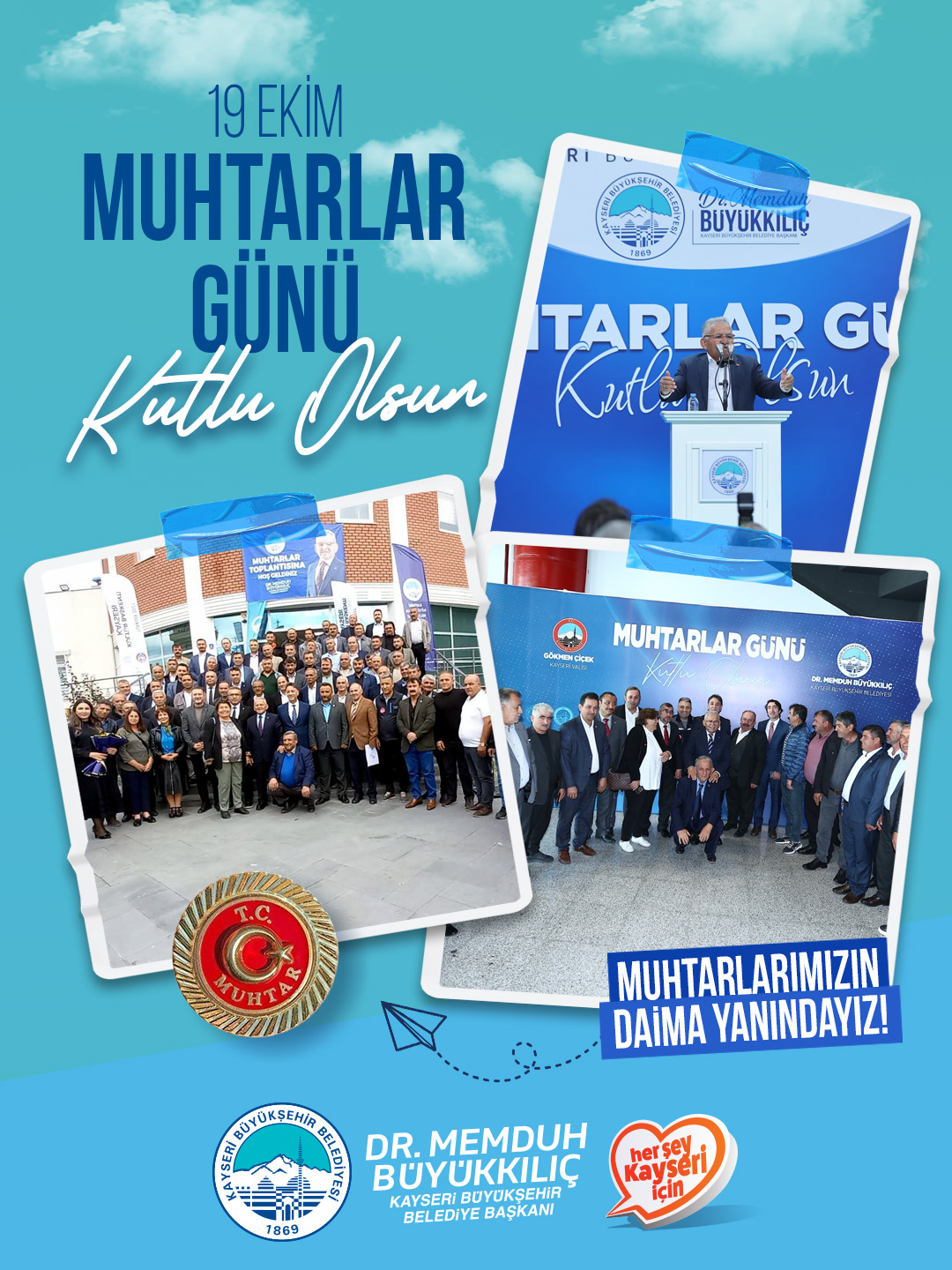 Başkan Büyükkılıç: “Muhtarlarımızla El Ele, Gönül Gönüle Çalışıyoruz”